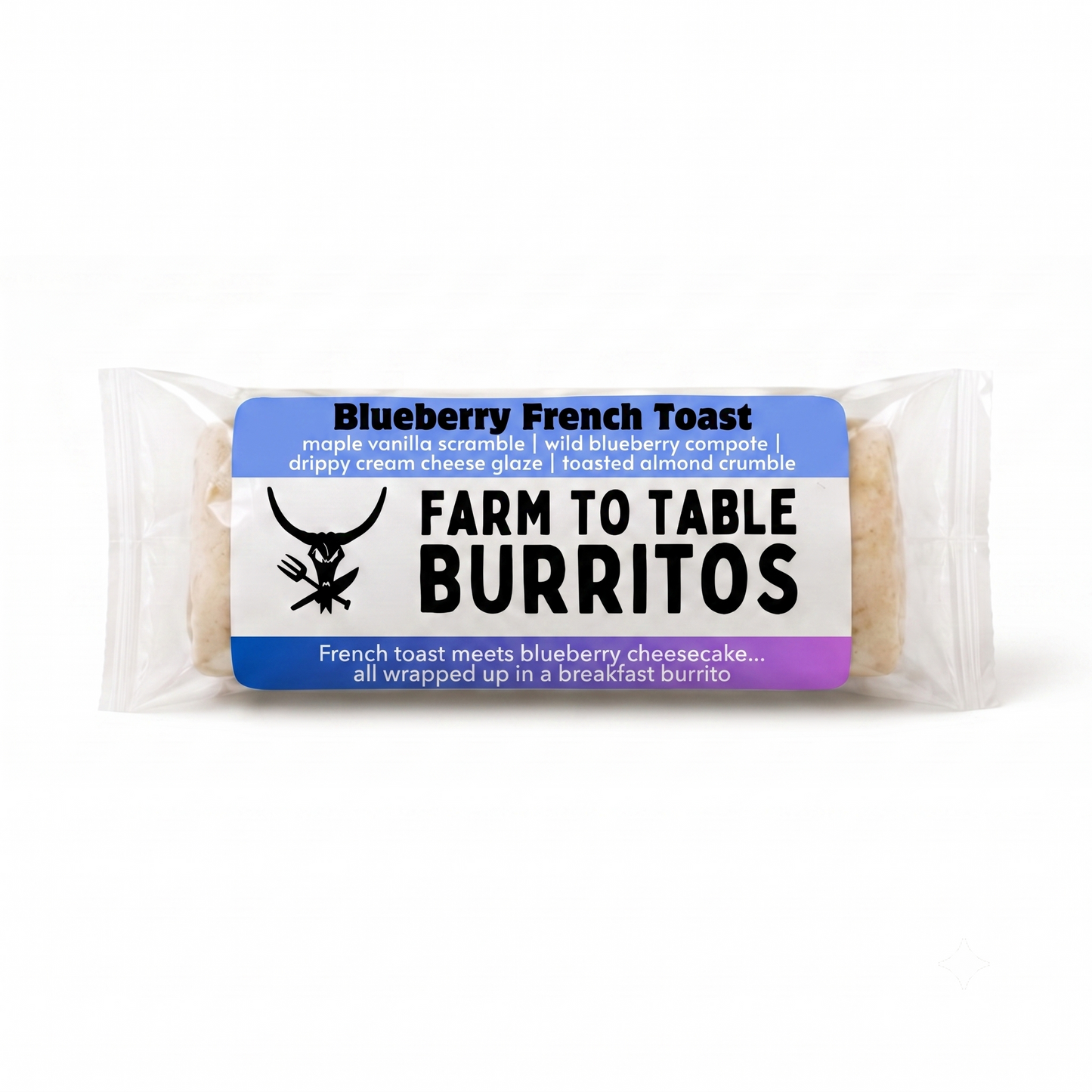 A packaged breakfast burrito labeled 'Blueberry French Toast' with a blue, white, and purple label reading 'FARM TO TABLE BURITOS' on a clean white background.