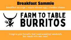 Satisfying gluten-free burrito made with pasture raised pork, maple syrup, cheddar cheese and no seed oils