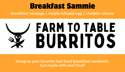 Satisfying gluten-free burrito made with pasture raised pork, maple syrup, cheddar cheese and no seed oils