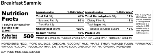 Nutrition facts label for a Breakfast Sammie with serving size, calories, and nutritional values.