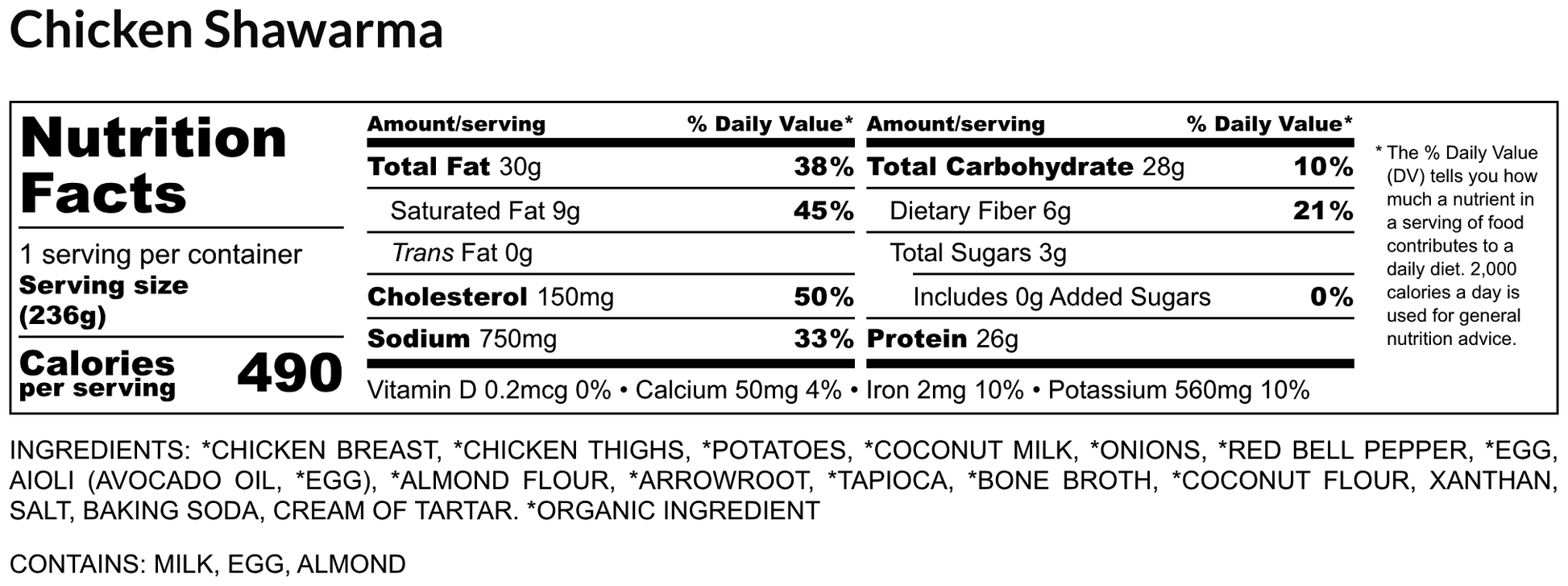 Nutrition facts label for Chicken Shawarma with serving size, calories, and ingredient list.