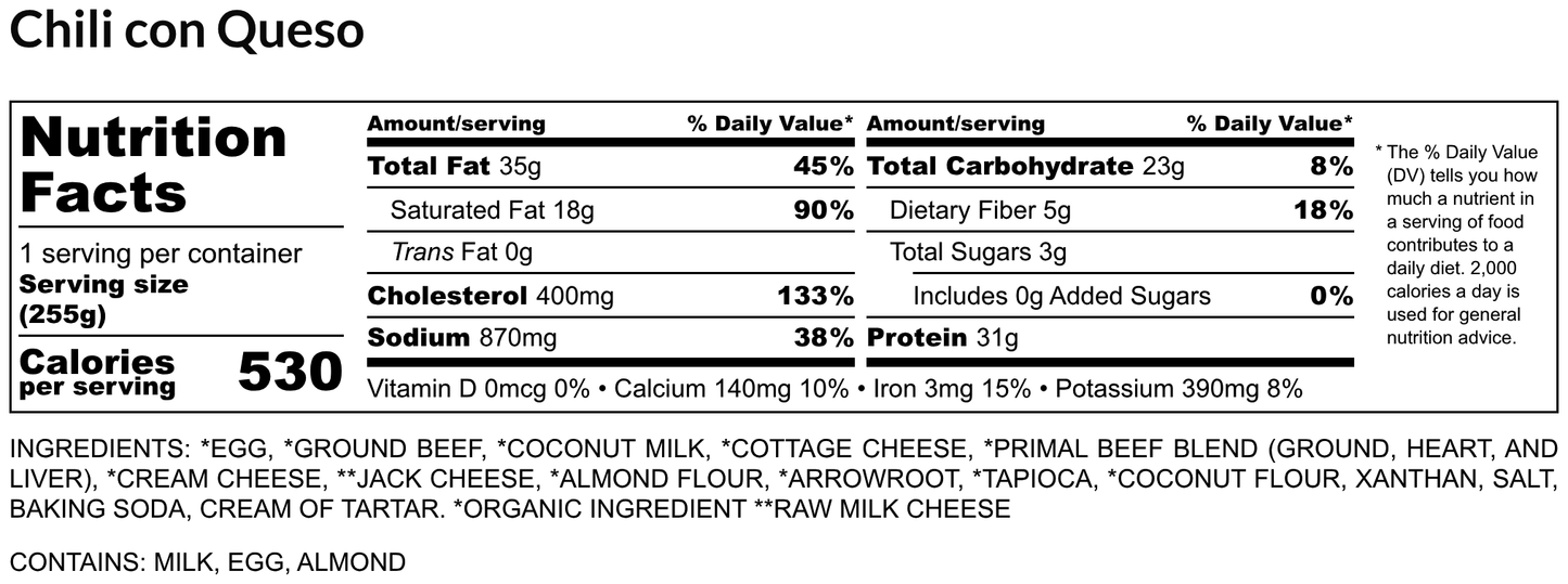 Nutrition facts label for a Chili con Queso with detailed information on calories, macronutrients, and ingredients.