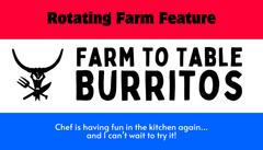 Promotional graphic for 'Farm to Table Burritos' with a red, white, and blue background.